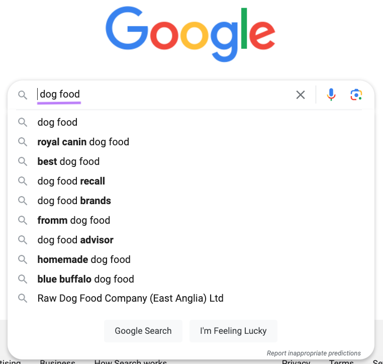 Google autocomplete suggestions when typing " dog food" into the search box with a space added at the start.