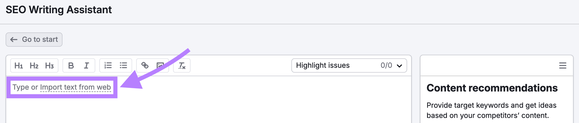 SEO Writing Assistant dashboard with the words "type or import text from web" highlighted