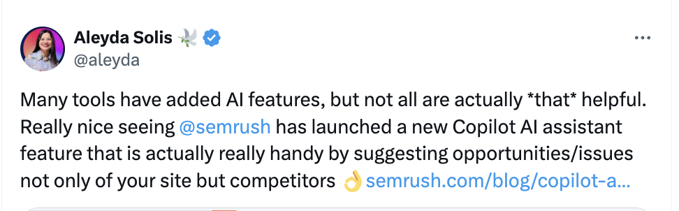 Tweet by Aleyda Solis commenting on AI features and Semrush's Copilot AI Assistant