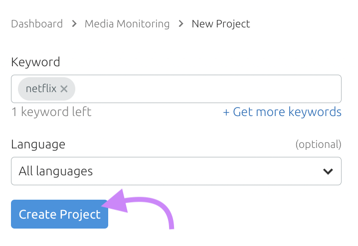 "netflix" entered in Media Monitoring tool